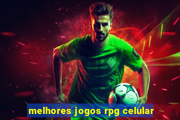 melhores jogos rpg celular